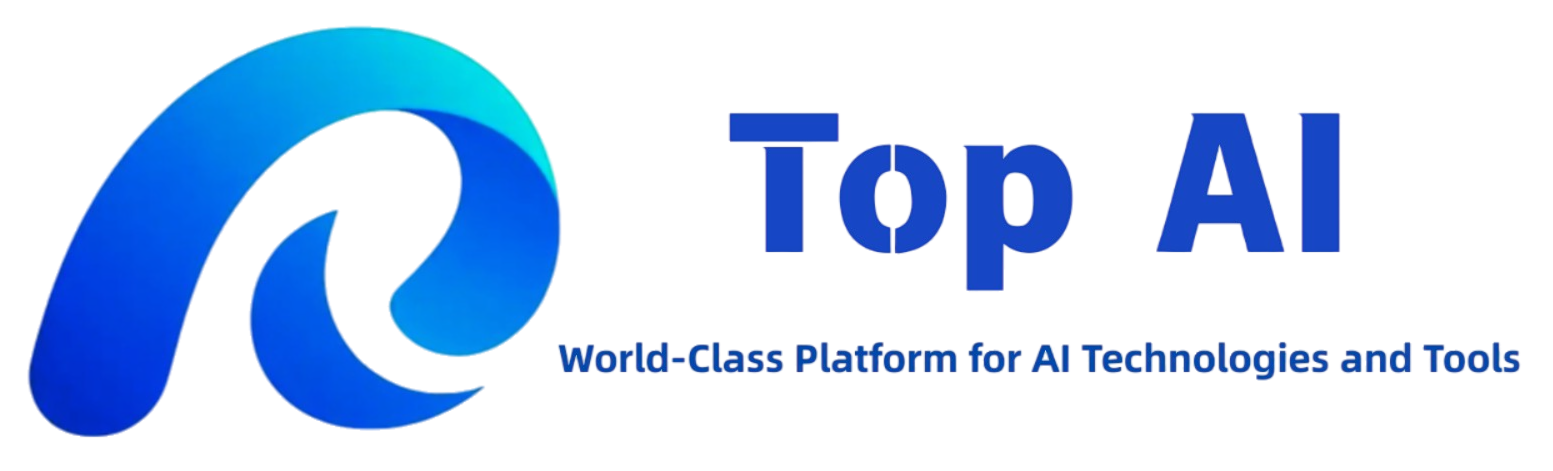 Top AI | 全球顶尖人工智能技术与工具平台